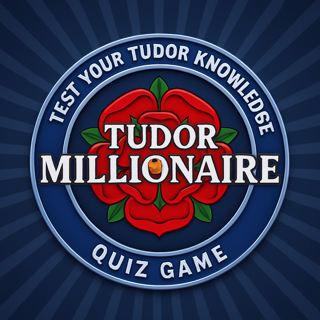 Tudor Millionaire